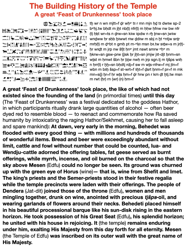 The building history of the temple - a great 'feast of drunkenness' took place.